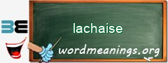 WordMeaning blackboard for lachaise